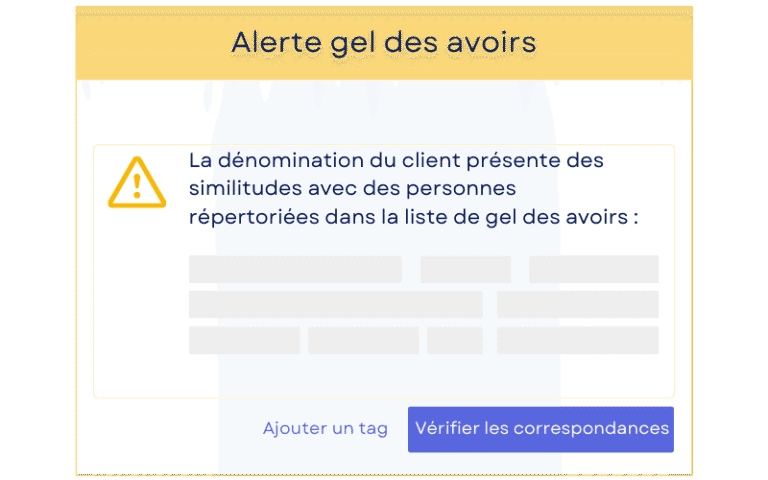 Alerte de gel des avoirs dans l’interface ASSUR3D signalant une similitude entre un client et une personne sanctionnée